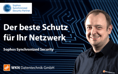 Sophos: Der beste Schutz für Ihr Netzwerk