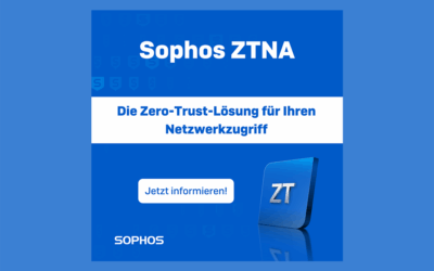 Haben Sie schon von Sophos ZTNA gehört?